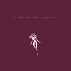 I Can Barely Breathe artwork preview